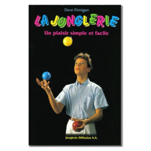Livre La jonglerie facile - bible du jeune jongleur Mister Babache-0
